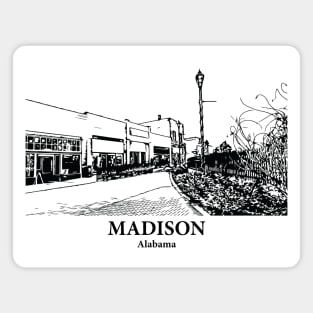 Madison - Alabama Magnet
